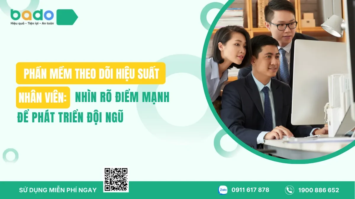 Phần Mềm Theo Dõi Hiệu Suất Nhân Viên Hiệu Quả
